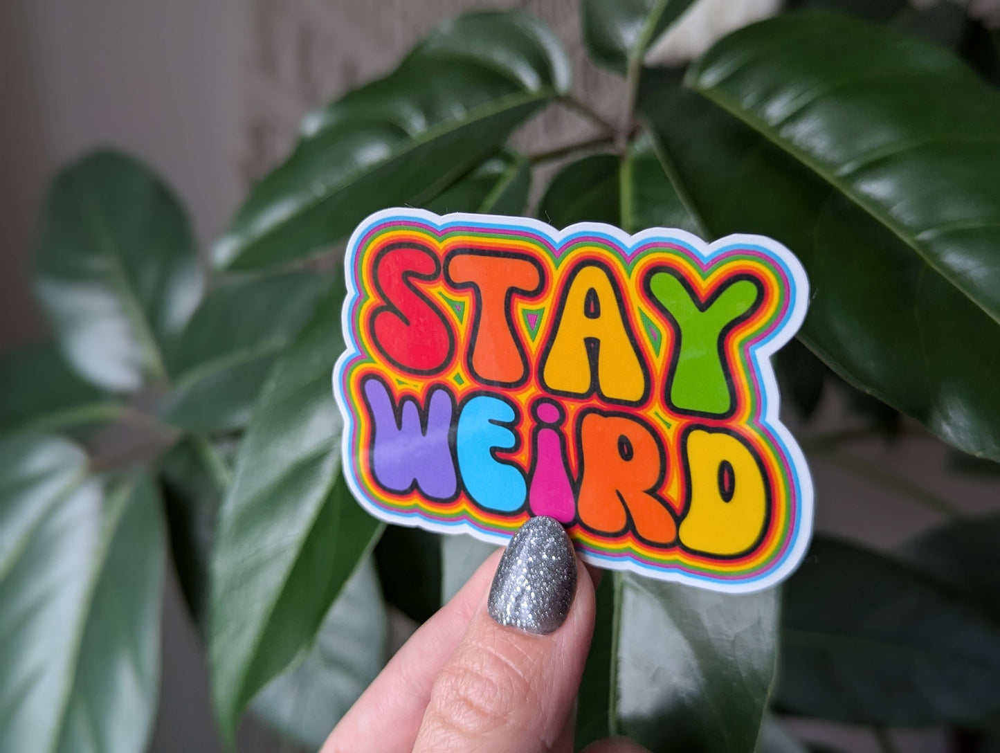 Stay Weird vinyl sticker
