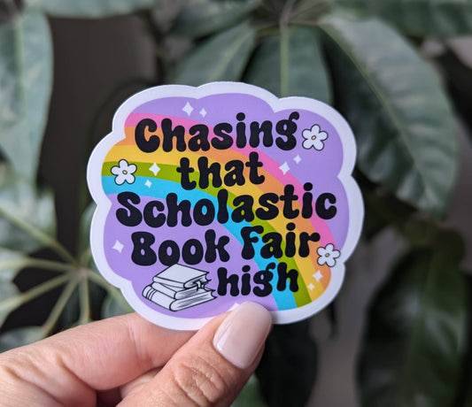 Chasing That Scholastic Book Fair High vinyl stickers