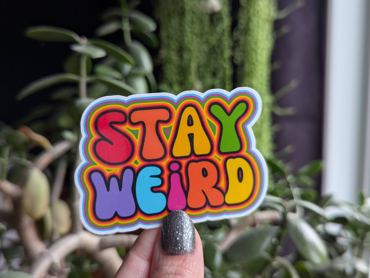Stay Weird vinyl sticker