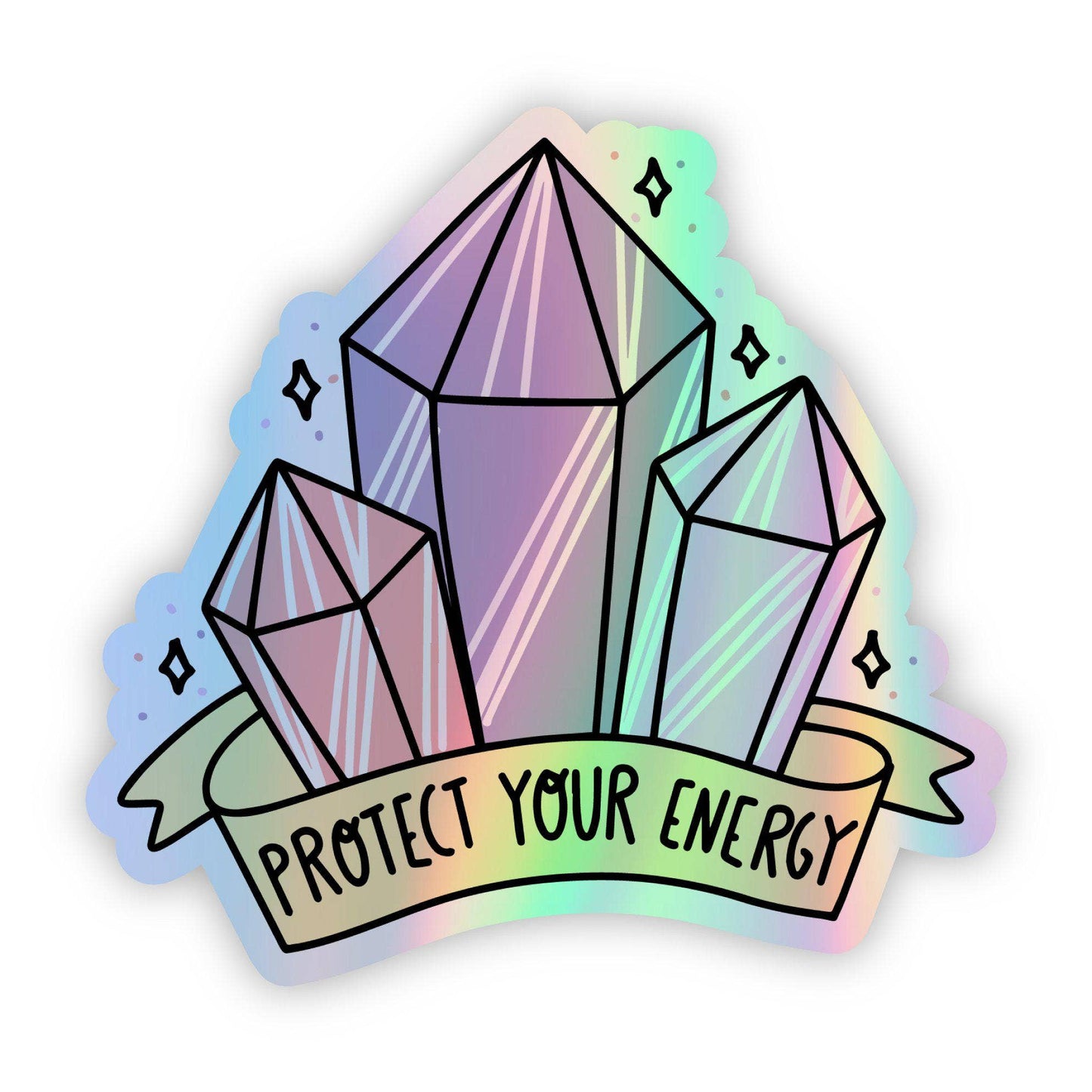 "Protect Your Energy" holographic sticker