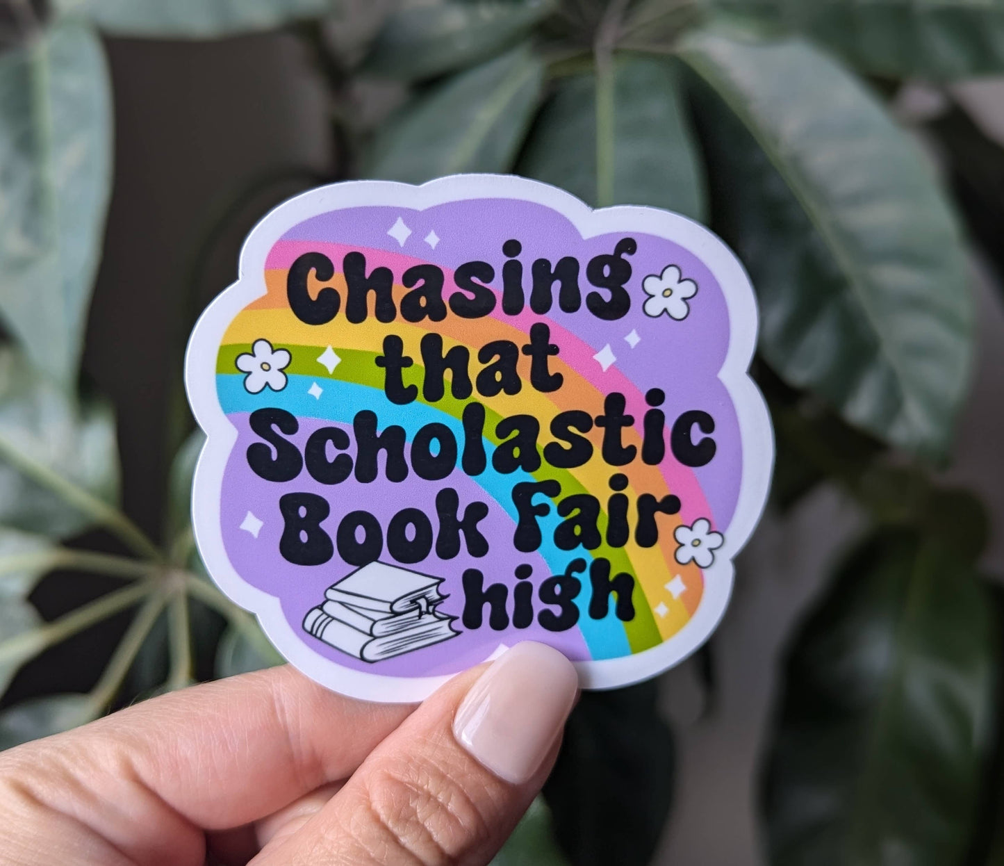 Chasing That Scholastic Book Fair High vinyl stickers