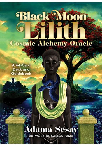 Black Moon Lilith Cosmic Alchemy Oracle by Adama Sesay